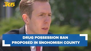 Ordinance to ban drug possession to be proposed in Snohomish County