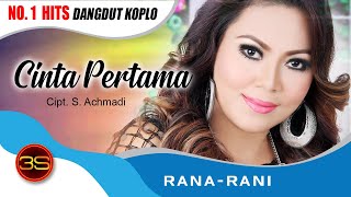 Rana Rani Cinta Pertama Music