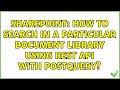 Sharepoint: How to search in a particular document library using rest API with postquery?