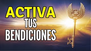 Oración de la Mañana (LA LLAVE) Para ATRAER BENDICIONES a tu vida