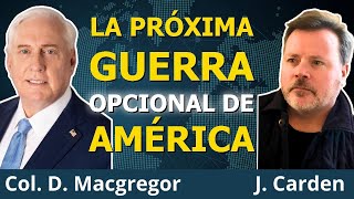 Neocons Empujan a Trump Hacia la Guerra con Irán. Con Macgregor y Carden