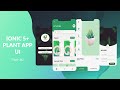 PLANT APP UI | Part II - Ionic 5 | App Landing Screen using Tabs & Ion-Slides, Single Product Screen