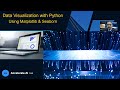 Data Visualization with Python | Using Matplotlib & Seaborn