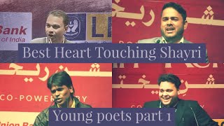 Best Heart Touching Shayri | Young Poets | part 1