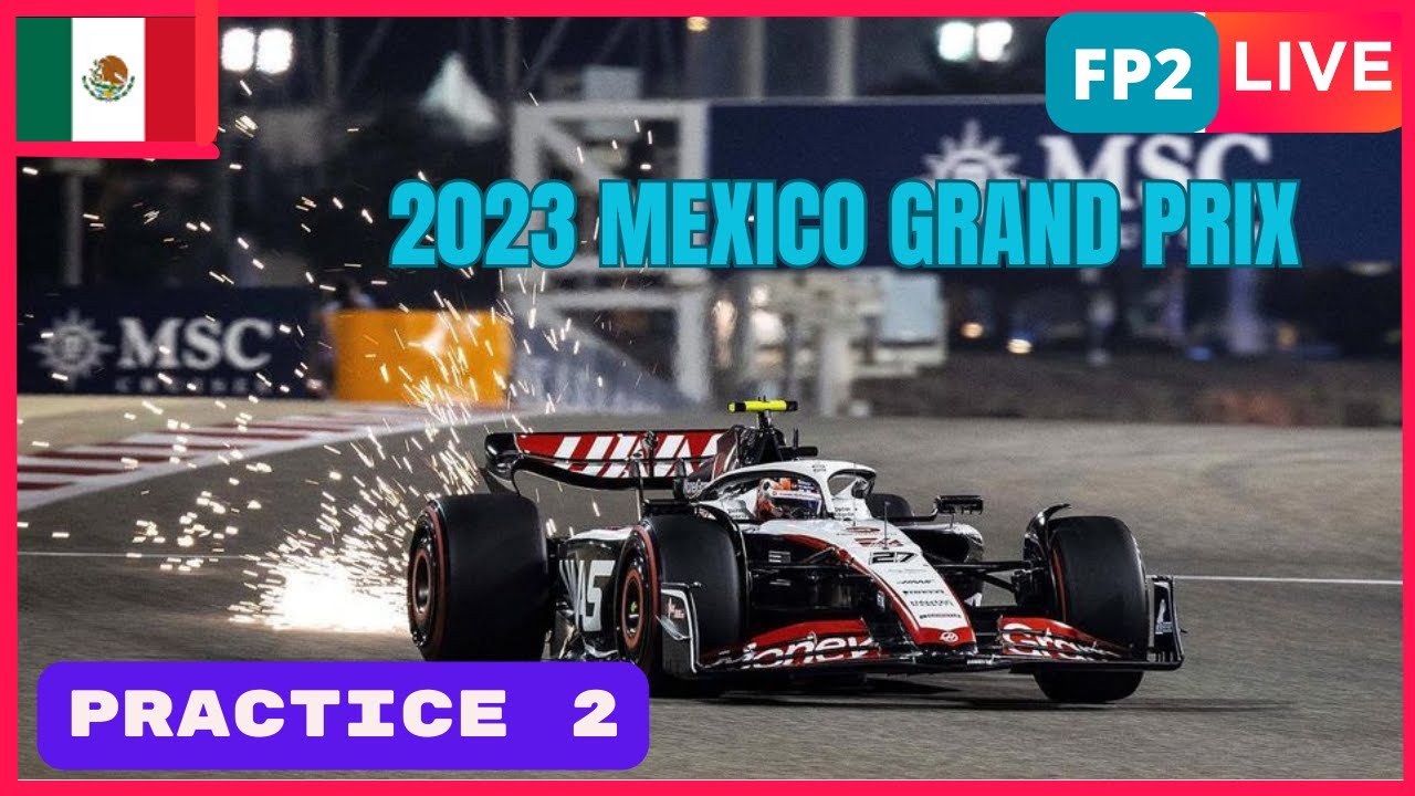 🔴F1 LIVE | 2023 MEXICO GP | Practice 2 | Live Data And Commentary ...