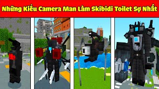 JAYGRAY SÁNG TẠO NHỮNG KIỂU CAMERA MAN LÀM SKIBIDI TOILET SỢ NHẤT TRONG MINECRAFT*KIRITO LÁI TOILET