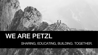 WE ARE PETZL- \