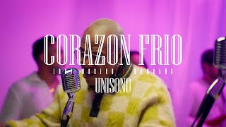 UNISONO ❌ MAMUANG - CORAZON FRIO  (LIVE SESSION)