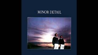 Minor Detail - I've Got A Friend (1983)