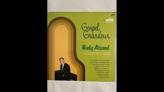 04 When I See My Saviour - Rudy Atwood