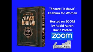 Old Age and Denial: Shaarei Teshuva 2:6-8 with Rabbi Aaron Dovid Poston