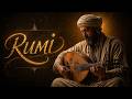 Rumi’s Sacred Oud: Ancient Sufi Melodies for Inner Peace, Deep Relaxation and Spiritual Healing