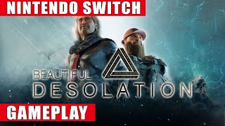 Beautiful Desolation Nintendo Switch Gameplay