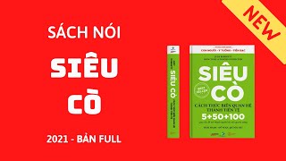 Siêu Cò Full Sách Nói Tái Bản 2021 Giọng Nữ