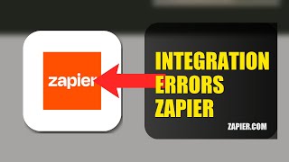 How To Fix Integration Errors On Zapier 2026 (FAST METHOD)