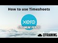 How to use Timesheets in Xero