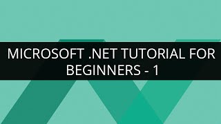 Microsoft .Net Turial for Beginners - 1 | Microsft .Net Tutorial - 1 | Edureka