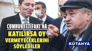 Kütahyalı vatandaşlar Erbakan'ı uyardı/ HABER