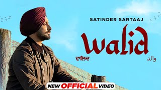 Satinder Sartaaj : ਵਾਲਿਦ Walid (HD Video) | Beat Minister | Latest Punjabi Song 2023 | New Song 2023