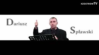 Dariusz Spławski  - Nastawianie się - 30.04.2023r.