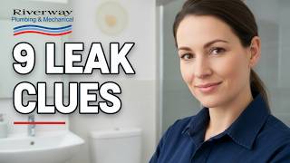 9 Hidden Leak Clues in Your Bathroom (Before it Gets Expensive)