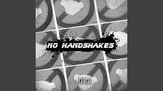 No Handshakes