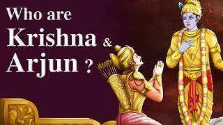 Who are Krishna \u0026 Arjun? | Nar \u0026 Narayan | Indian History | Hinduism