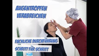 Augentropfen Verabreichen | Fachliche Schritt-für-Schritt-Anleitung | Pflege Kanal