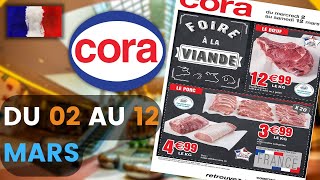 catalogue CORA du 2 au 12 mars 2022 🔥 Arrivage - FRANCE