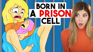 I was Born in a Prison Cell... 100% True Animation Story Reaction