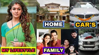 Nayanthara LifeStyle 2021 | Family, Age, Car's, Luxury House, Net Worth, Education, Favourite Things