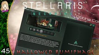 Mega Shipyard | Hallowed Rumiphage 45 | Stellaris: Necroids | 2.8 Butler