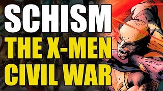 Wolverine vs Cyclops/The X-Men Civil War (X-Men: Schism)