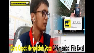 Tutorial Pengolahan Data GPS Menjadi Data Excel