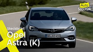 Steckbrief: Opel Astra (K)
