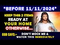 Urgent Message: Keep This 2 Items Ready At Your Home - Prophetic Word | Jesus Affirmations Prophecy