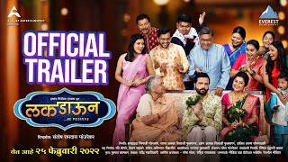 Luckdown Be Positive Official Trailer - New Marathi Movie 2022 | Ankush Chaudhari, Prajakta Mali