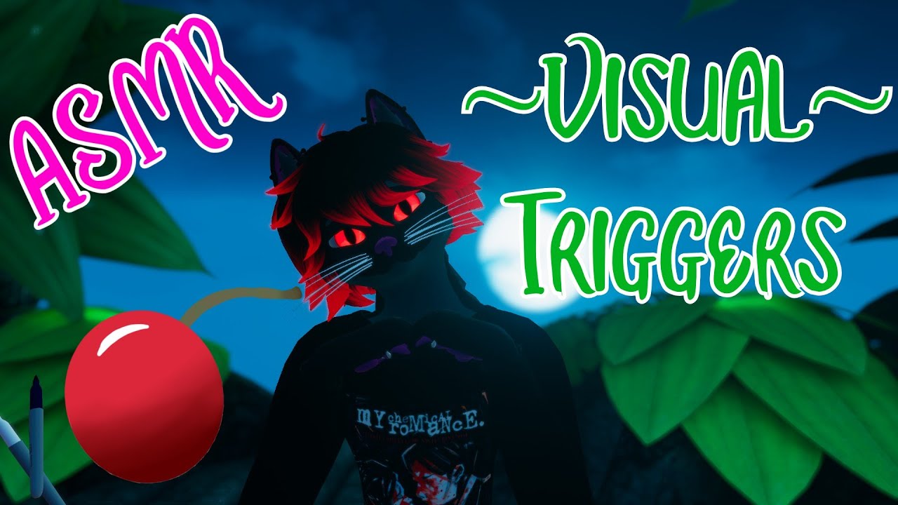 Asmr Visual Triggers Youtube