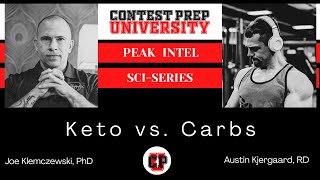 CONTEST PREP UNIVERSITY - PEAK INTEL - Keto vs Carbs