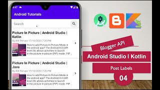 Blogger API | 04 Post Labels | Android Studio | Kotlin