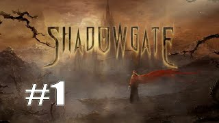 Shadowgate (2014) - Part 1 - The Adventure Begins!