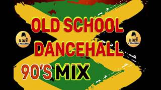 90's Old School Dancehall Mix Buju Banton,Spragga Benz,Beenie Man, Lady Saw,Baby Sham, Wayne Wonder