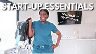 START UP ESSENTIALS *detailed*  2025 | Foot Health Practitioner, Not A Pod. UK