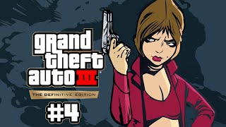 GTA III: The Definitive Edition #4 - 11.15.