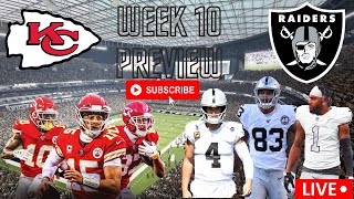 Chiefs / Raiders Week 10 Preview 11/10/2021