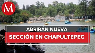 Abren nueva sección de Chapultepec; parte del proyecto de rescate hacia 2023