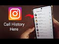 How To Check Instagram Call History 2023 || Instagram Call History 2023