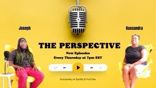 The Perspective Podcast | Episode 2 | Normalizing Self-Care