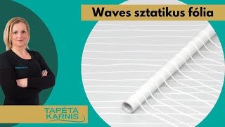 Waves vízzel tapadó ablakfólia a Tapétakarnistól