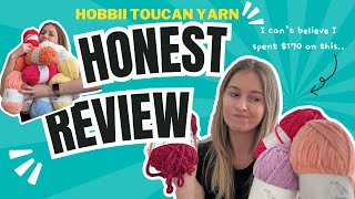 I spent $170 on Hobbii Toucan Yarn so you don't have to! 🧶 A Crocheters Honest Review!